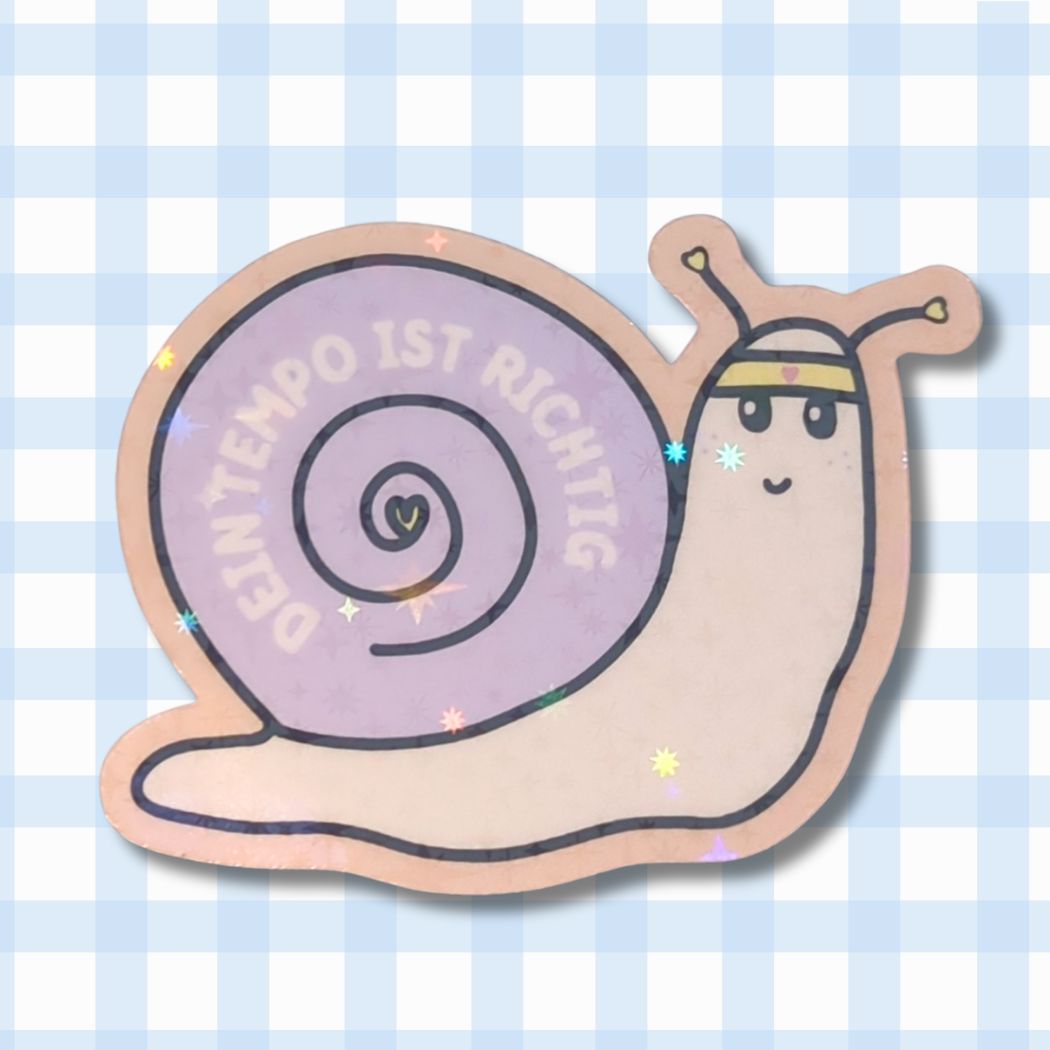 Dein Tempo ist richtig - Schnecke - Holo Vinyl Sticker kindafcreations