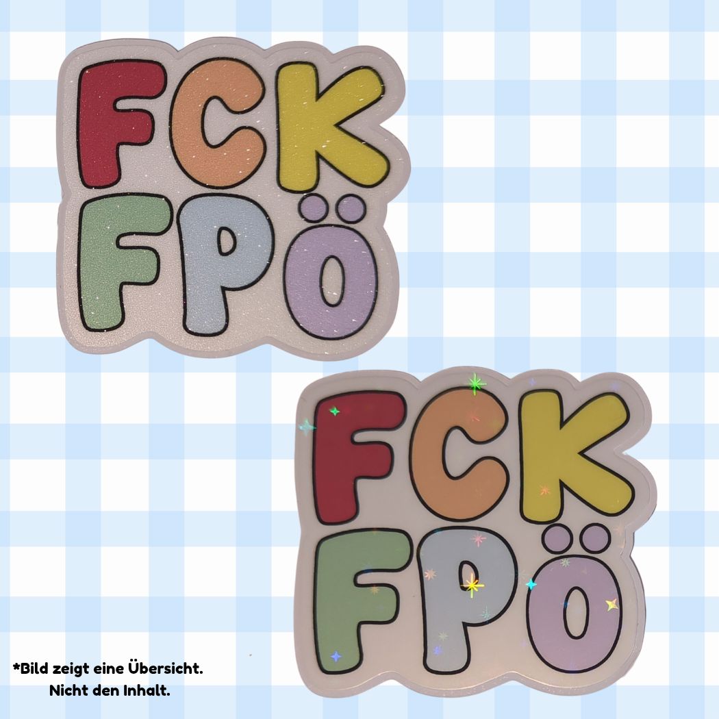 FCK FPÖ - Holo / Glitzer Vinyl Sticker - Pastell Bunt kindafcreations