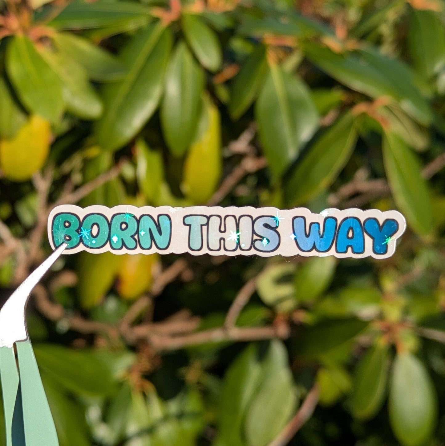 Holo Glitzer Vinyl Sticker - Born this way - Gay Sticker kindafcreations