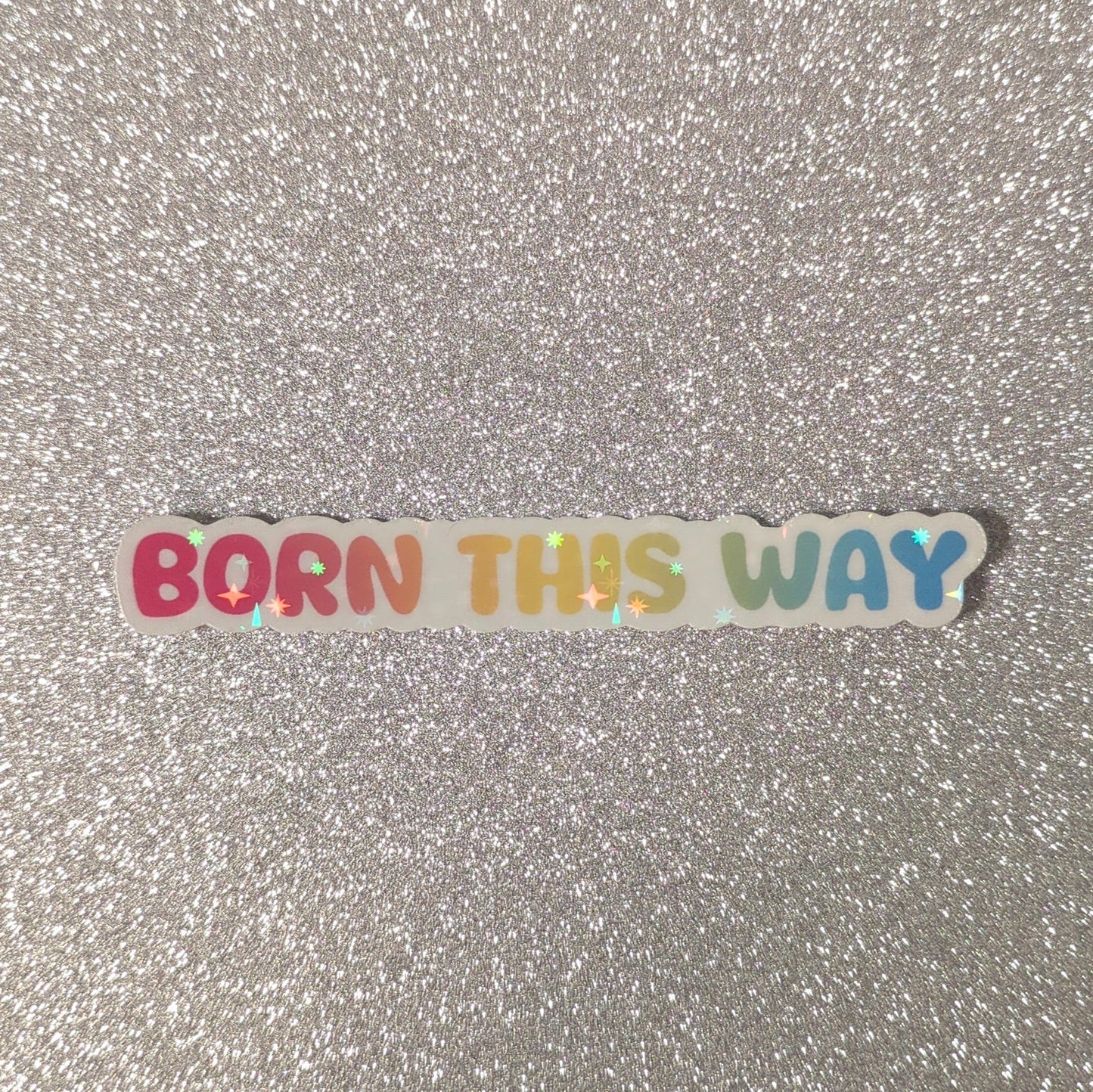Holo Glitzer Vinyl Sticker - Born this way - Pansexuell Sticker kindafcreations
