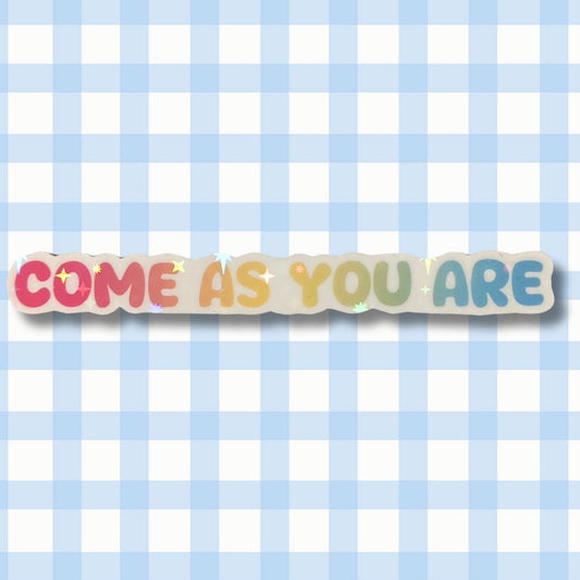 Holo Glitzer Vinyl Sticker - Come as you are - Pansexuell Sticker kindafcreations