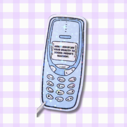 Holo Glitzer Vinyl Sticker - Don't compare your reality to social media's illusion kindafcreations