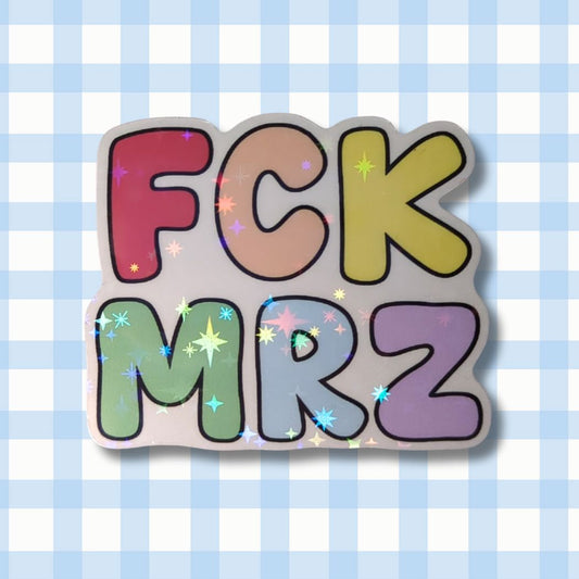 Holo Glitzer Vinyl Sticker - FCK MRZ - Bunt kindafcreations