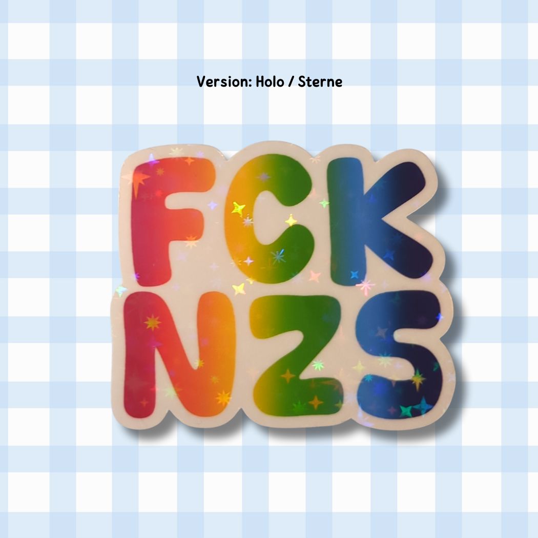 Holo Glitzer Vinyl Sticker - FCK NZS - Regenbogen kindafcreations Holo / Sterne