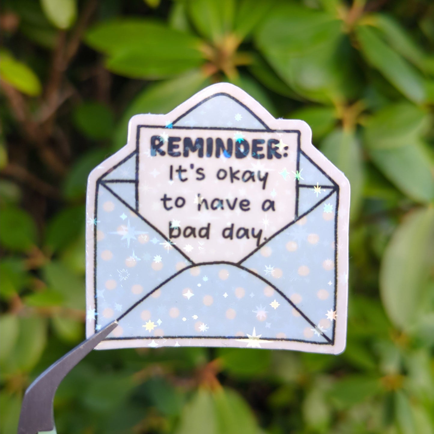 Holo Glitzer Vinyl Sticker - Little Reminder - Briefe kindafcreations It's okay to have a bad day