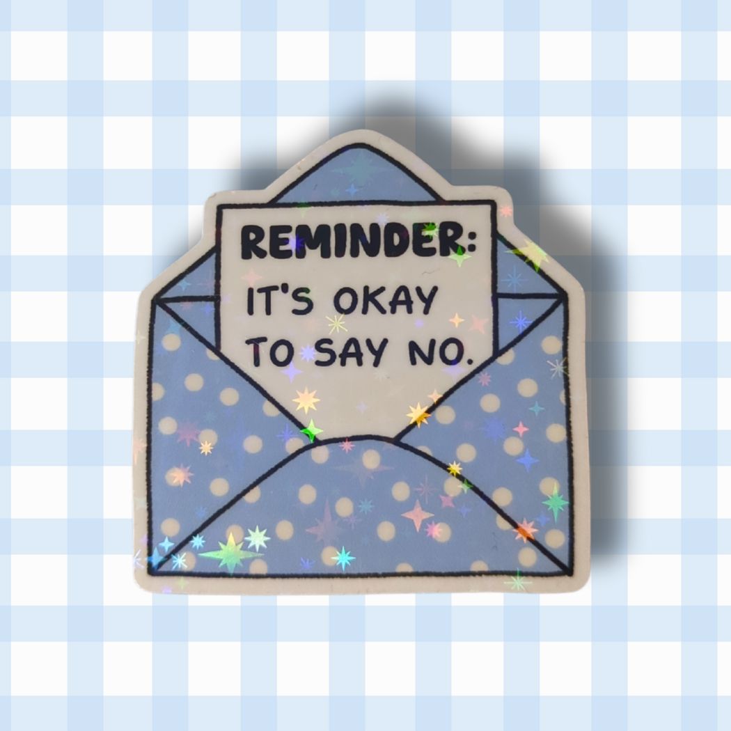 Holo Glitzer Vinyl Sticker - Little Reminder - Briefe kindafcreations It's okay to say no