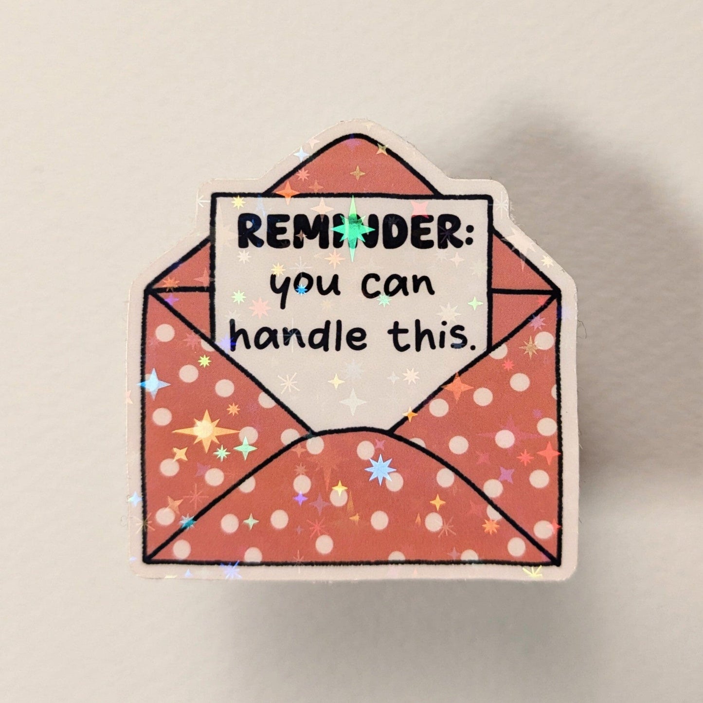 Holo Glitzer Vinyl Sticker - Little Reminder - Briefe kindafcreations You can handle this