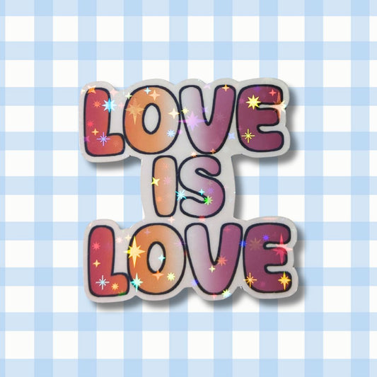 Holo Glitzer Vinyl Sticker - love is love - Lesbisch Sticker kindafcreations