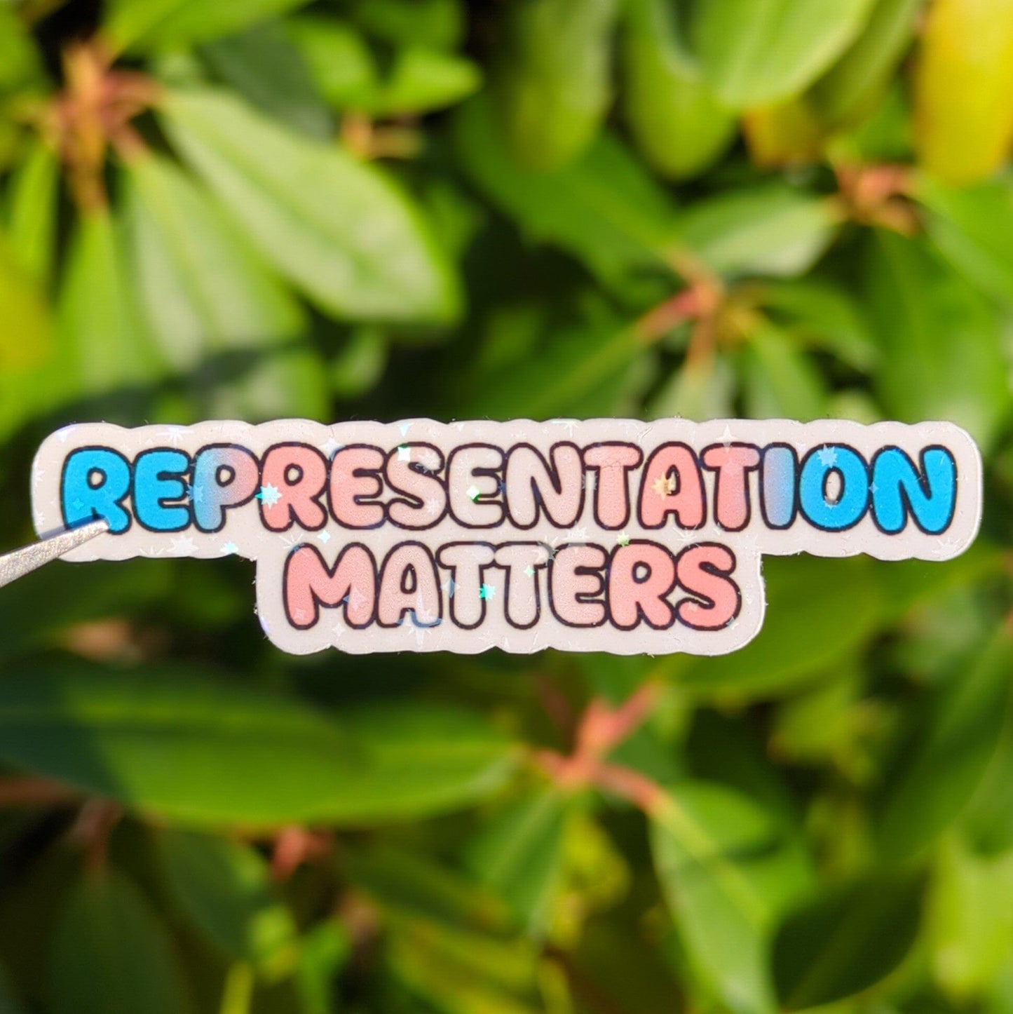 Holo Glitzer Vinyl Sticker - Representation Matters - Trans Sticker kindafcreations