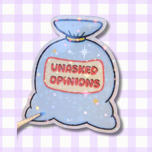 Holo Glitzer Vinyl Sticker - Unasked opinions - Müllsack kindafcreations