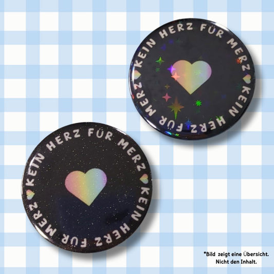 Kein Herz für Merz - Holo & Glitzer Button Button kindafcreations