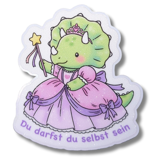 Du darfst du selbst sein | Dino | Glitzer Vinyl Sticker