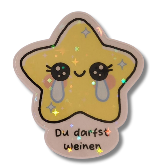 Du darfst weinen - Stern - Holo Vinyl Sticker
