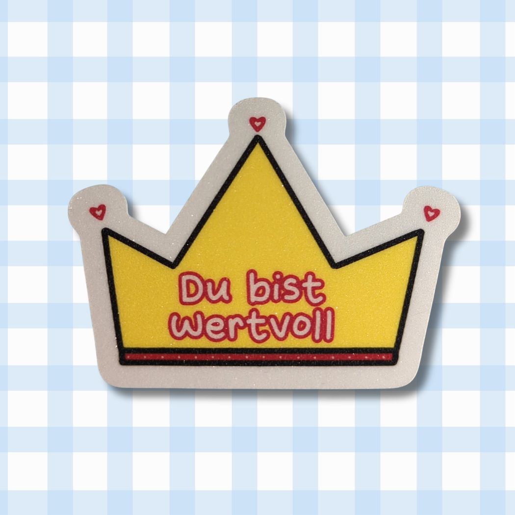 Du bist wertvoll - Krone - Glitzer Vinyl Sticker kindafcreations 