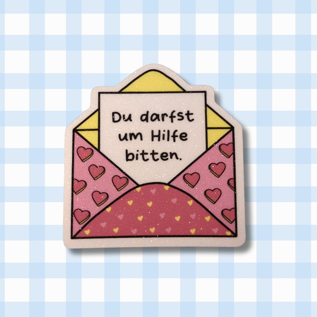 Du darfst um Hilfe bitten - Brief - Glitzer Vinyl Sticker kindafcreations 