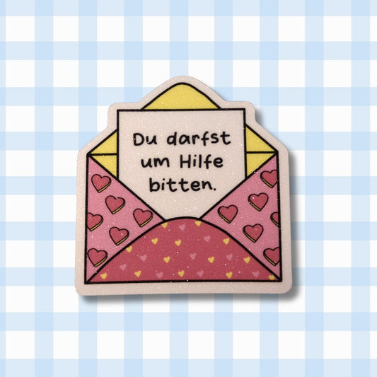 Du darfst um Hilfe bitten - Brief - Glitzer Vinyl Sticker kindafcreations 