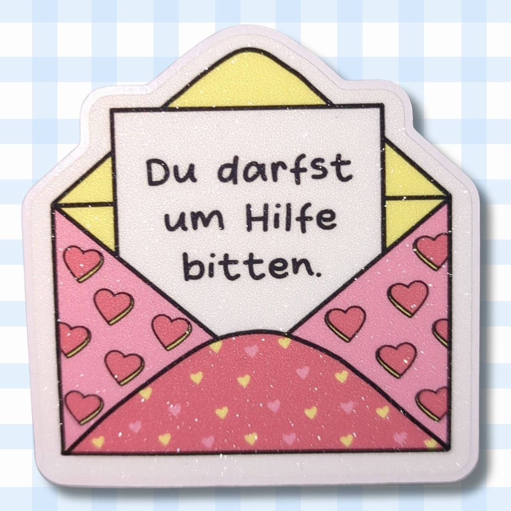 Du darfst um Hilfe bitten | Brief | Glitzer Vinyl Sticker kindafcreations 