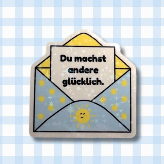 Du machst andere glücklich - Brief - Holo Vinyl Sticker kindafcreations 