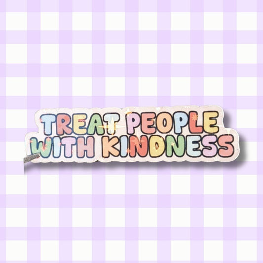 Holo Glitzer Vinyl Sticker - Treat People With Kindness kindafcreations 