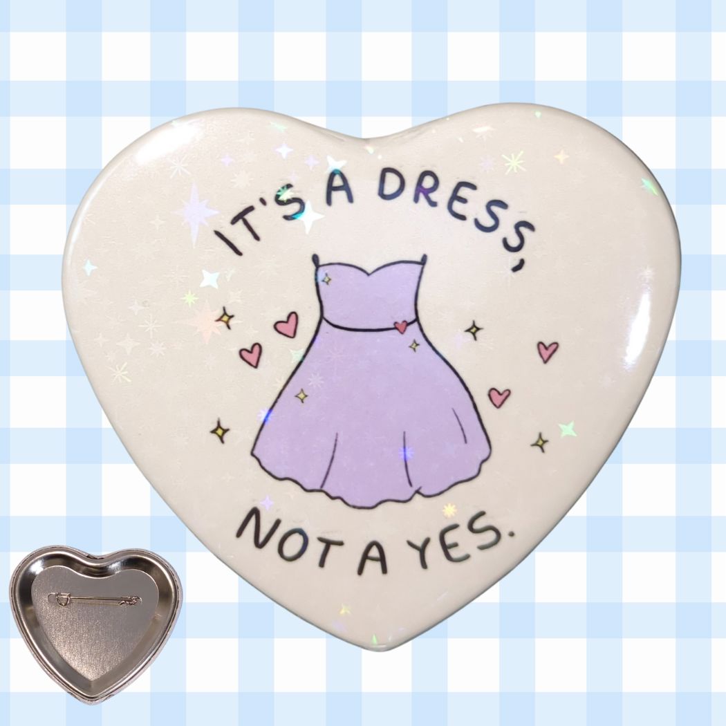 It's a dress, not a yes. |Holo Herz-Button kindafcreations 