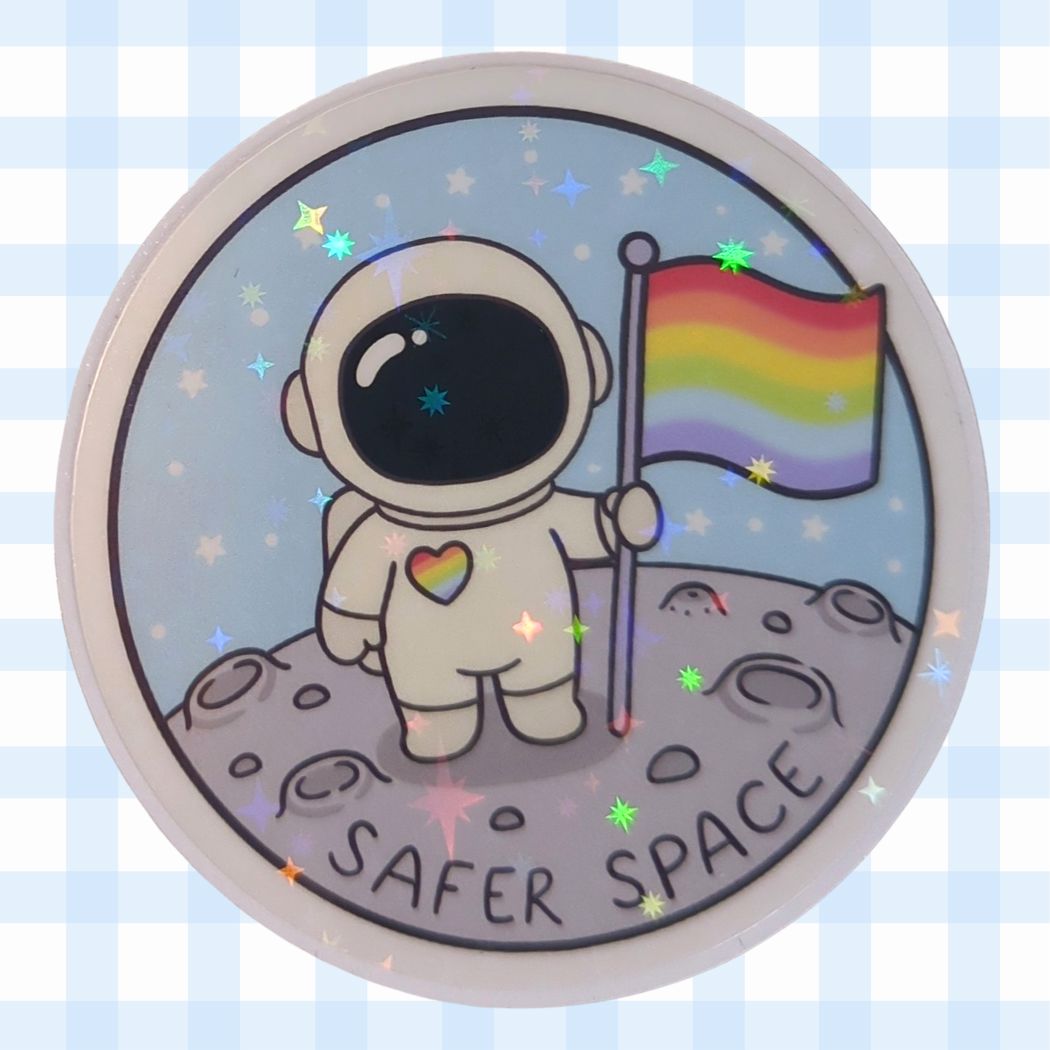Safer Space | Astronaut*in | Holo Vinyl Sticker Sticker kindafcreations 