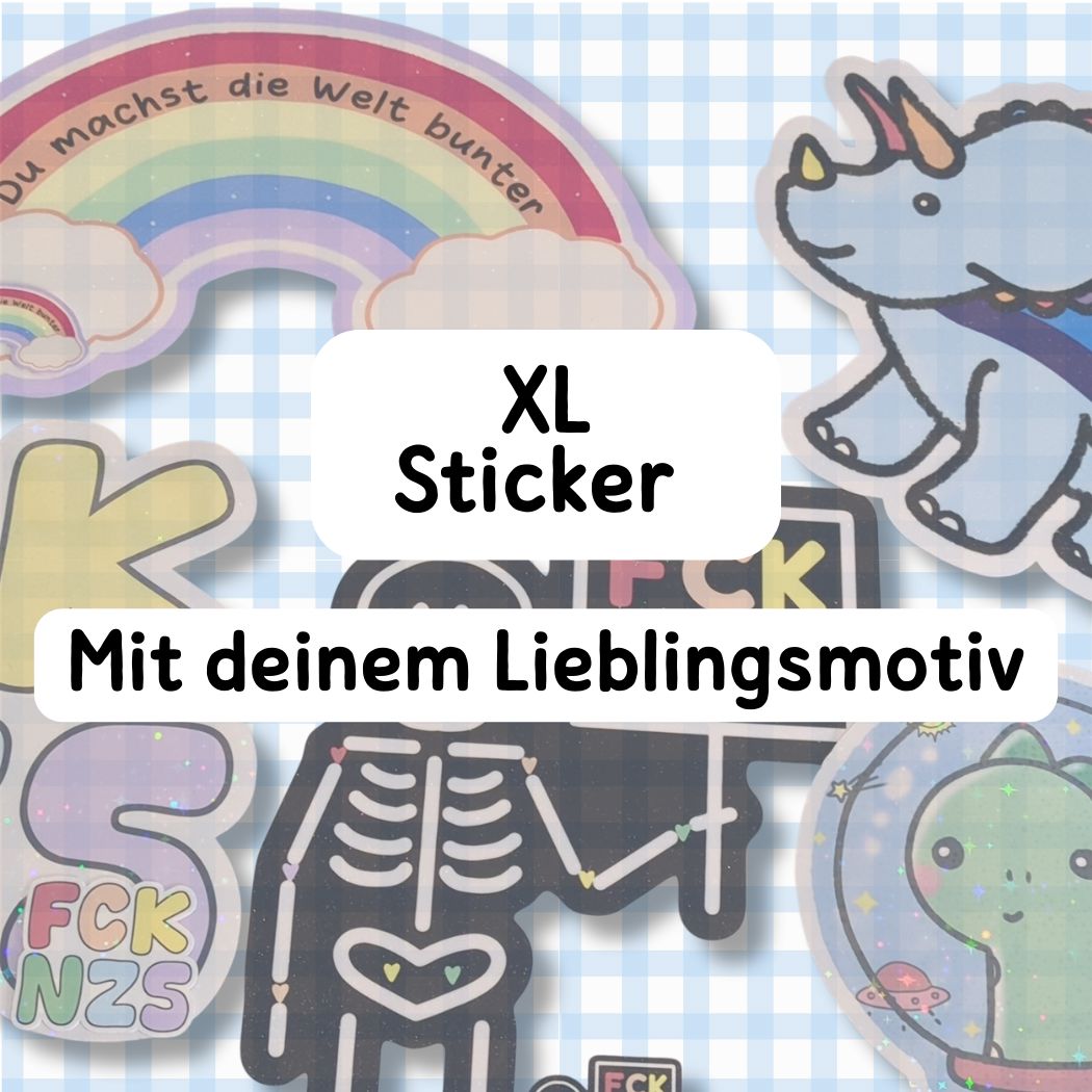 XL Sticker - Mit deinem Lieblings-Motiv Sticker kindafcreations 